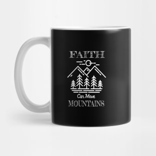 Faith Can Move Mountain Christian Design Gift Mug